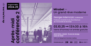 Affiche après-midi conférence 2. programmation 2025.26. © Graphisme : Philippe Legris (2023) ; Provencher_Roy (2025).